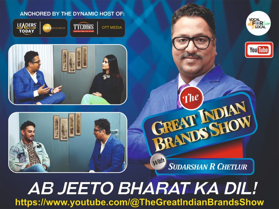 The Great Indian Brands Show Humble Beginnings Set To For A Grand Future!